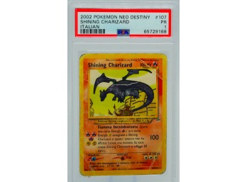 Incredibly Rare PSA 1 SHINING CHARIZARD (ITALIAN) Neo Destiny Secret Rare Holographic POKEMON CARD!!!!