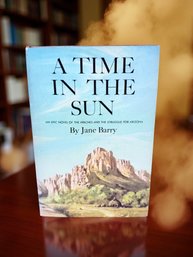 (A-20) VINTAGE HARD COVER EDITION OF 'A TIME IN THE SUN' BY JANE BARRY-1962-DOUBLE DAY