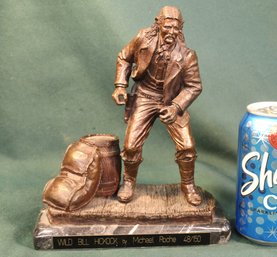 Wild Bill Hickock Metal Sculpture By  Michael Rocke 48/150, (Bronze?)  (1)