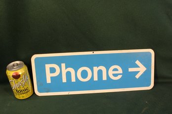 Vintage 2 Sided 'Phone' Sign, Aluminum, 16x6'  (407)