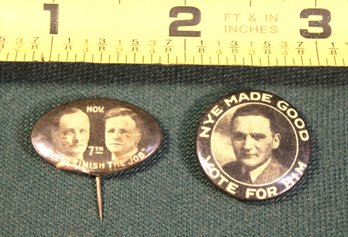 2 Antique Pin Back Political Buttons  (55)