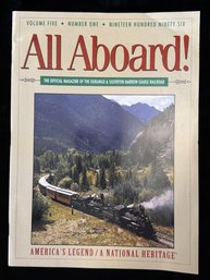 All Aboard! The Official Magazine Of The Durango & Silverton Narrow Gauge Railroad