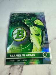 2026 Bowman Chrome Franklin Arias 'Under The Radar' Baseball Card