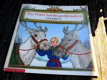 The Wild Christmas Reindeer Written And Illustrated By Jan Brett