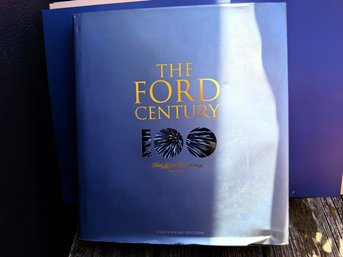 The Ford Century: Ford Motor Company And The Innovations That Shaped The World By Russ Banham
