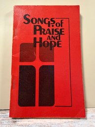 Songs Of Praise And Hope