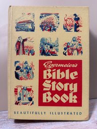 Vintage Hardcover Edition Of Egermeier's Bible Story Book, Originally Authored By Elsie E. Egermeier