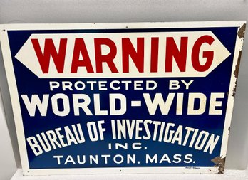 One Sided Metal Warning Sign -