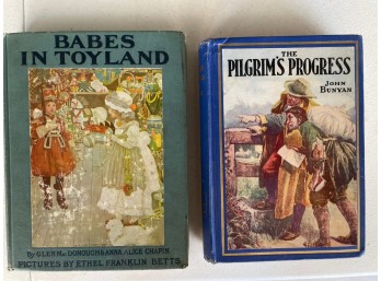 Babes In Toyland By Glenn M. And Anna Alice ChapinBetts & The Pilgrim's Progress  By John Bunya