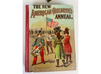 1901 W.B. Conkey Company -- The New American Children's Annual Illustrated Hardcover Book