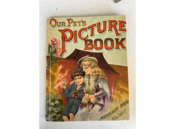 Our Pet's Picture Book -- McLoughlin Bros. New York Antique Chromolithograph Children's Book