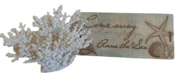 'come Away With Me To Someplace Tropic Accross The Sea' 17x8in Sign 14x11in Coral