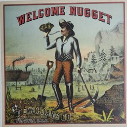 T.C. Williams Company 19th Century Tobacco Advertisement For 'Welcome Nugget' Manufactured In Virginia