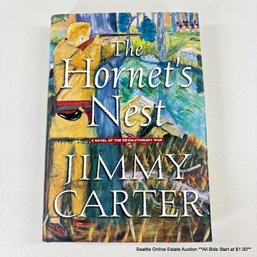 Jimmy Carter Autographed Copy Of The Hornet's Nest Hardcover Book