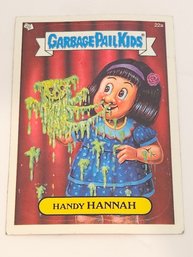 2004 Topps Garbage Pail Kids Handy Hannah Trading Card Sticker