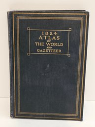 Antique 1924 Atlas Of The World And Gazetter Book
