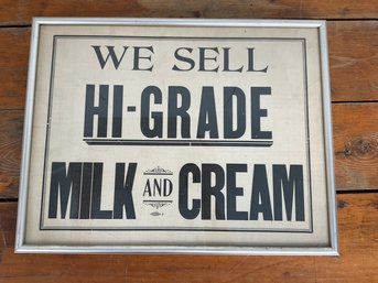 82 Vintage Framed 'We Sell HI-GRADE Milk And Cream' Flyer, W/ Seattle Union Label