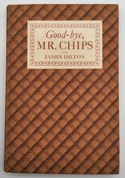 (1934) Good-bye, Mr. Chips Book By Hames Hilton - First Edition