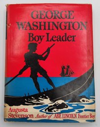 (1942) George Washington: Boy Leader Book By Augusta Stevenson