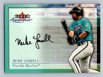 2000 Fleer Mike Lowell Autographics Signed Autographed Baseball Card