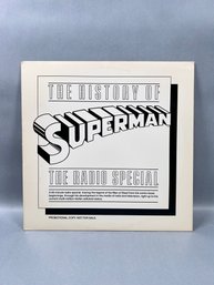 The History Of Superman The Radio Special, Vinyl Lp Record