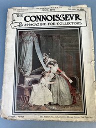 June 1910 Issue Of The Connoisseur A Magazine For Collectors