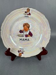 Porcelain Plate:  MAMA