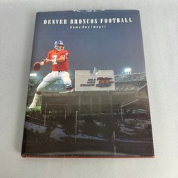 Denver Broncos Football- Game Day Images Book