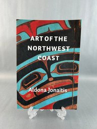 The Art Of The Northwest Coast