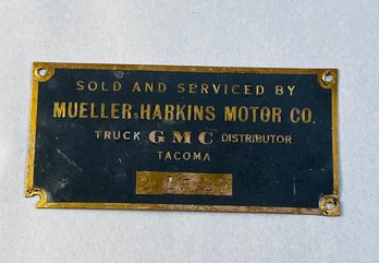 Vintage General Motors GMC Truck Metal Plaque-Mueller-Harkins Motor Co, Tacoma