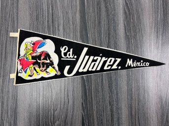 Vintage Pennant Juarez Mexico