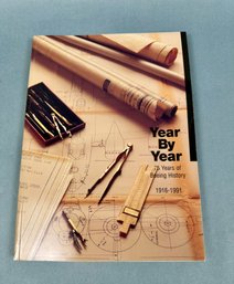 Year By Year: 75 Years Of Boeing History