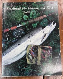 Steelhead Fly Fishing And Flies By Trey Combs