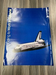 Going To Work In Space Poster