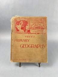 Fryes Primary Geography Book - 1894