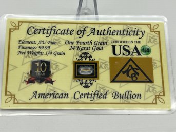 1/4 Grain 24kt Gold American Certified Bullion