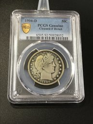 1906-D PCGS Genuine Cleaned-F Detail Barber Half Dollar