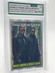 Donald Trump/Elon Musk Collectible Graded Card