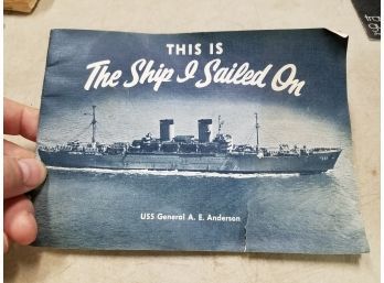 1952 USS General A.E. Anderson (T-AP III) Navy Ship Booklet: This Is The Ship I Sailed On