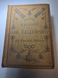 Antique Book 1897 Oddfellows It's History And Manual