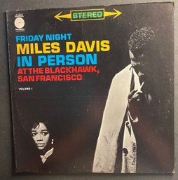 Miles Davis In Person Friday Night Blackhawk Stereo JAZZ LP LE 10018