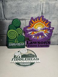 Promotional Brewery Signs For Fiddlehead Brewing Company And Lawson's Finest Liquids