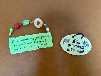 Inspirational Ceramic Signs