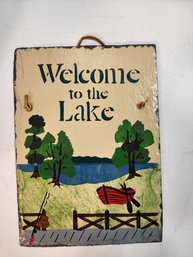 #99s '' Welcome To The Lake' Slate Hand Painted Wall Plaque