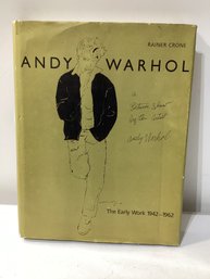 Andy Warhol: A Picture Show By The Artist: The Early Work 1942-1962 By Rainer Crone Book