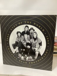 Eyes Of The World: Grateful Dead Photography 1965-1995