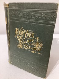 Sunlight And Gaslight By James D. McCabe, Likely Published Between 1881 And 1892