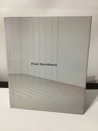 'Fred Sandback,' Published By David Zwirner Books In 2007 Of His Sculptures And Drawings