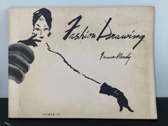 1958 Book Titled Fashion Drawing By Frances Neady