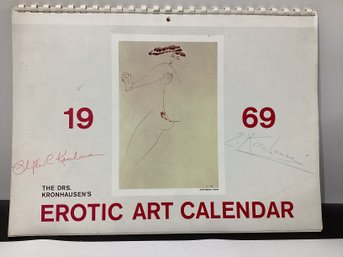 1969 Erotic Art Calendar Signed By Artists THE DRS. KRONHAUSEN'S
